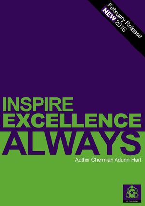 INSPIRE EXCELLENCE - ALWAYS! HC PUBLISHING